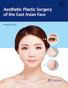 Aesthetic Plastic Surgery of the East Asian Face | جراحی پلاستیک زیبایی صورت شرق آسیا